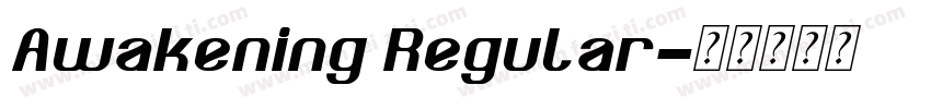 Awakening Regular字体转换